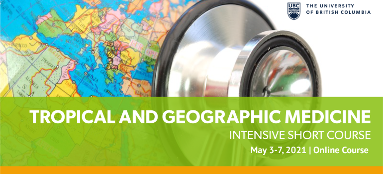 Tropical & Geographic Medicine May 3-7, 2021
